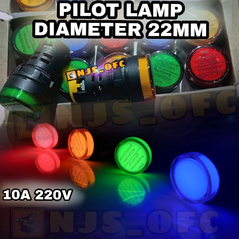 PILOT LAMP LED 22mm 220VAC. TAHAN LAMA. DIAMETER 22mm. LAMPU INDIKATOR PANEL LISTRIK SIGNAL