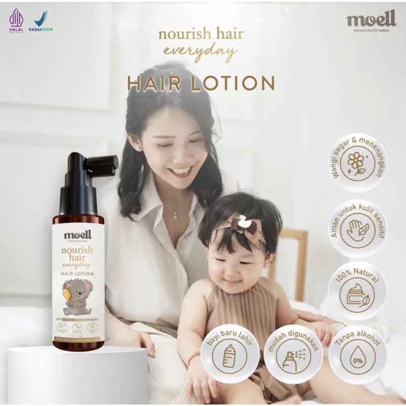 MOELL Hair Lotion 100ml / Moell Nourish Hair everyday / Hair lotion anak bayi