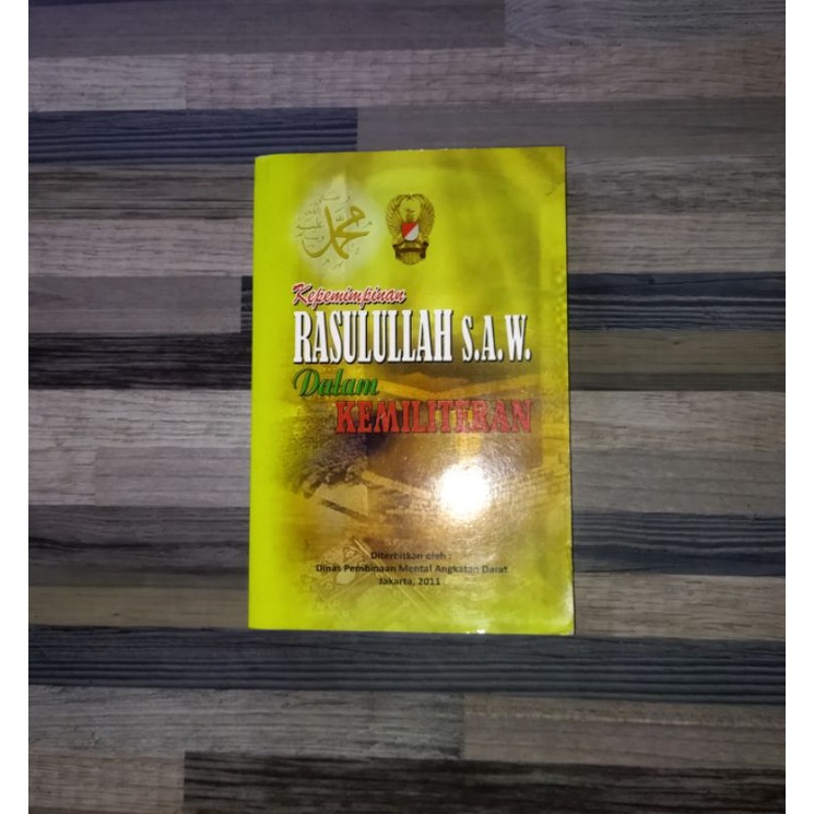 KEPEMIMPINAN RASULULLAH DALAM KEMILITERAN
