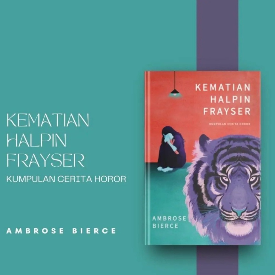 Buku Kematian Halpin Frayser; Kumpulan Cerita Horor - Ambrose Bierce