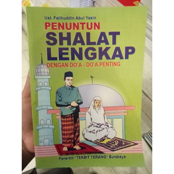 Penuntun Sholat Lengkap dengan Doa doa Penting