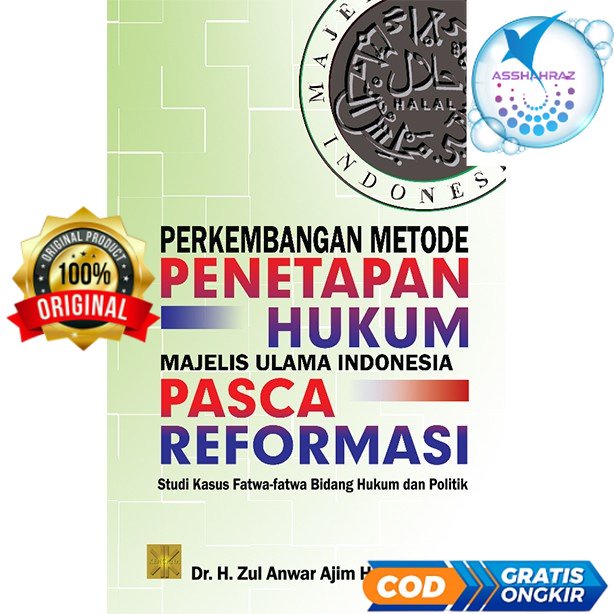 PERKEMBANGAN METODE PENETAPAN HUKUM - Dr. H. Zul Anwar Ajim Harahap #P