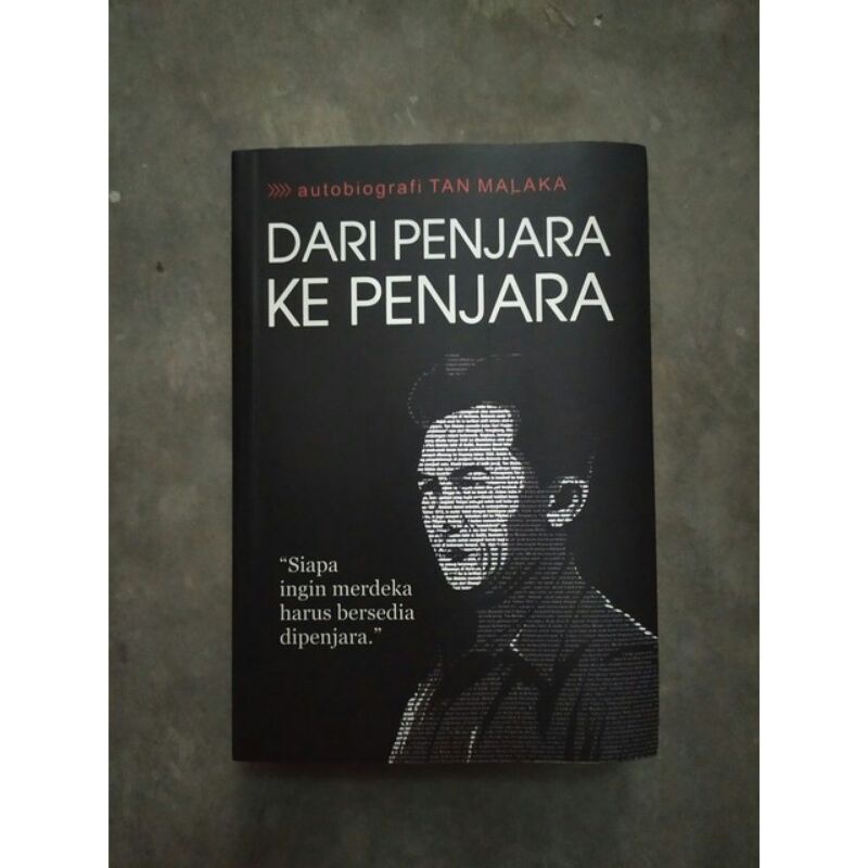 Dari Penjara Ke Penjara