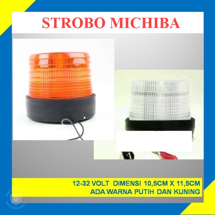 ROTARY MICHIBA/LAMPU ROTARI STROBO TRUK TRUCK A100