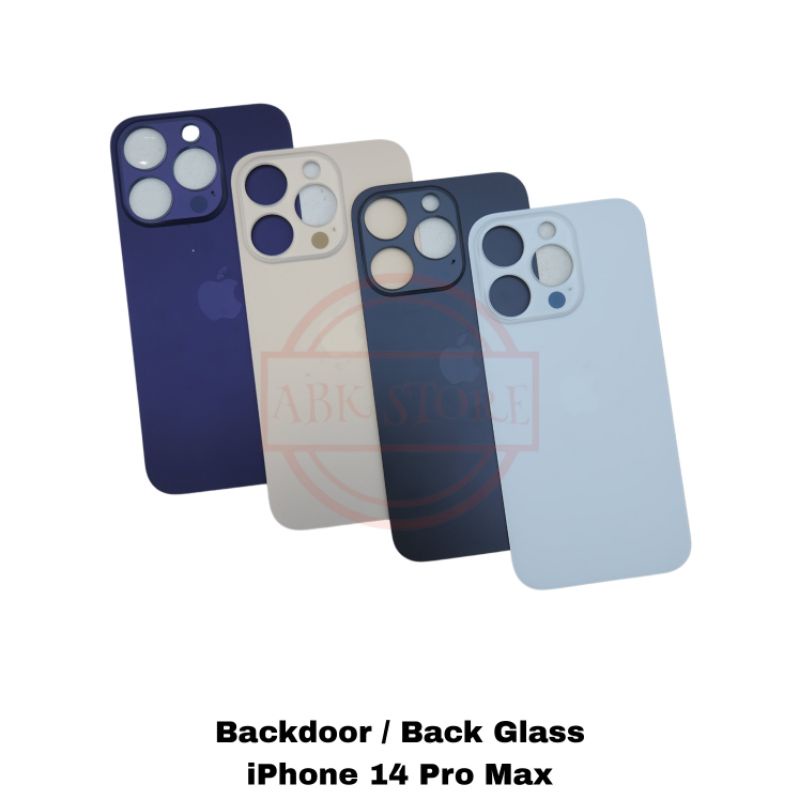 TUTUP BELAKANG BACKDOOR BACKCOVER BACK GLASS IP 14 PRO MAX BACK CASING