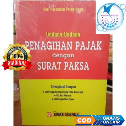 

Undang-Undang Penagihan Pajak dengan Surat Paksa - Redaksi #SIN