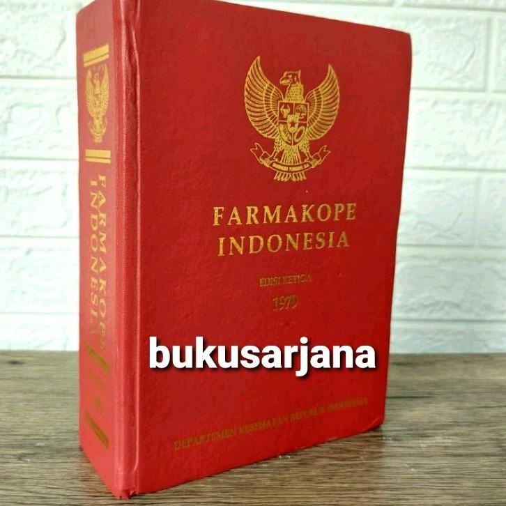 Terbaru - ORIGINAL Farmakope Indonesia Edisi 3 Tahun 1979 Hard Cover Bahasa Indonesia FI 3 Farmakope