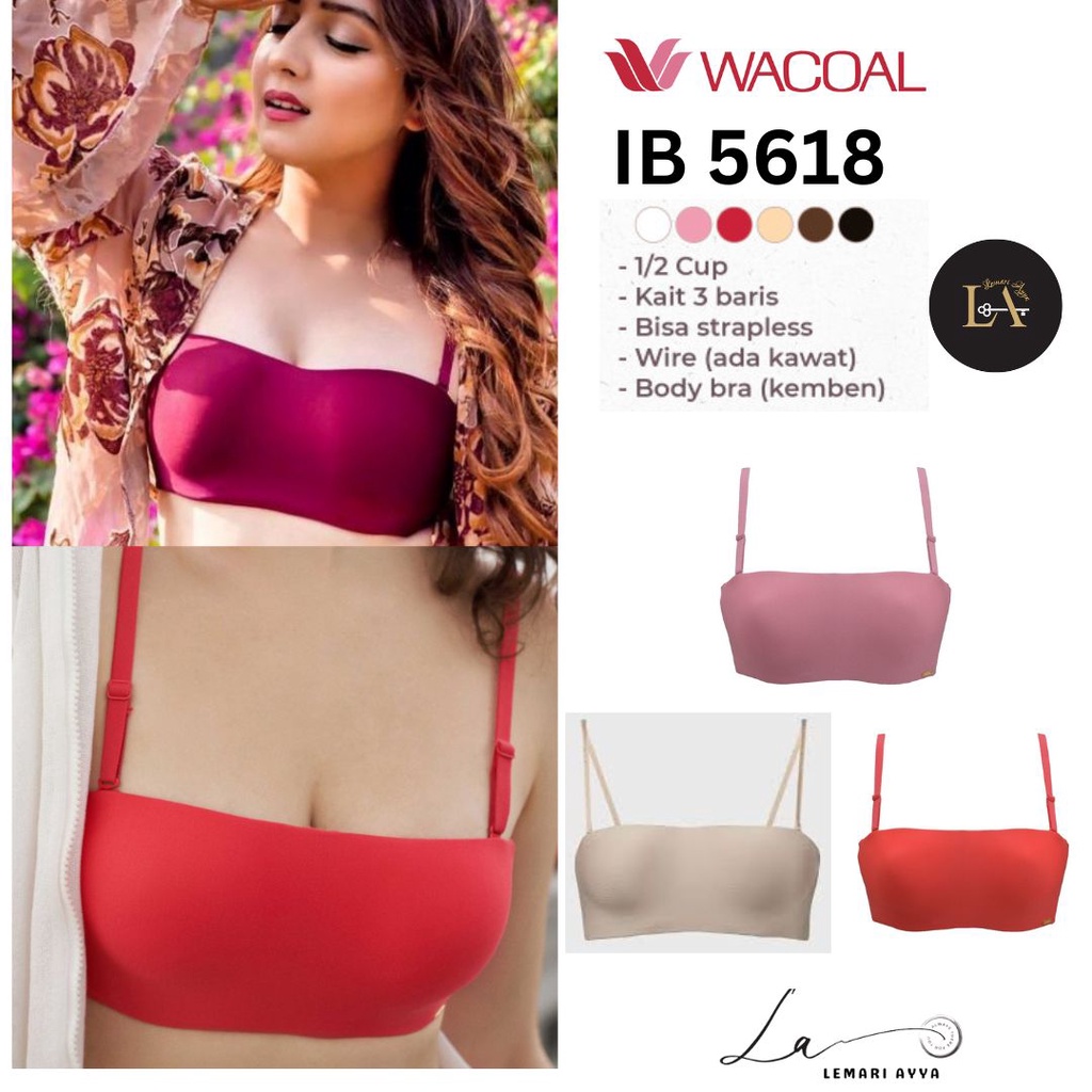 Wacoal Body Bra IB 5618R1 Strapless- wire 1/2 Cup- model kemben