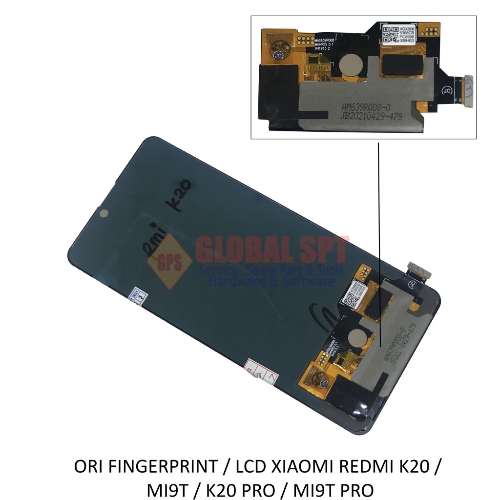 ORI FINGERPRINT / LCD XIAOMI REDMI K20 / MI9T / K20 PRO / MI9T PRO