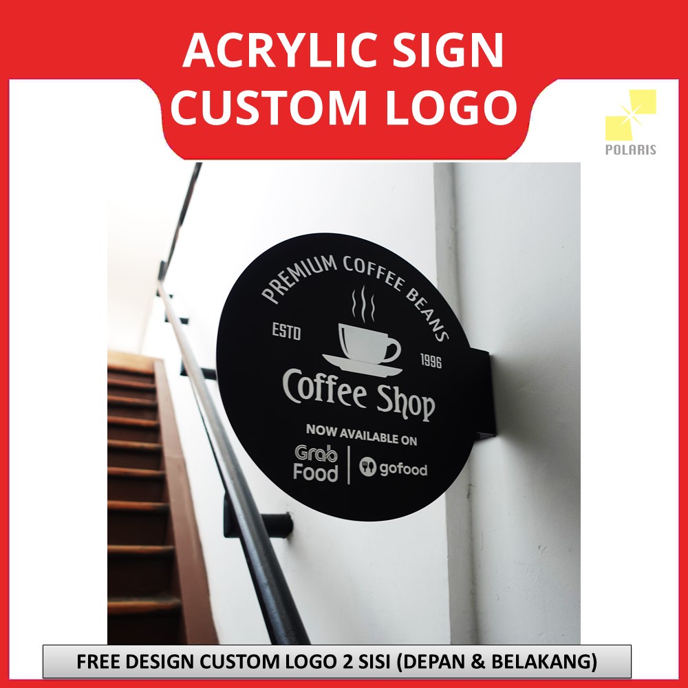 CUSTOM LOGO TOKO SIGNAGE ACRYLIC PAPAN NAMA TOKO/BUSINESS SIGN - AKRILIK SIGN BOARD PAPAN IKLAN REQUEST LOGO USAHA CETAK 2 SISI