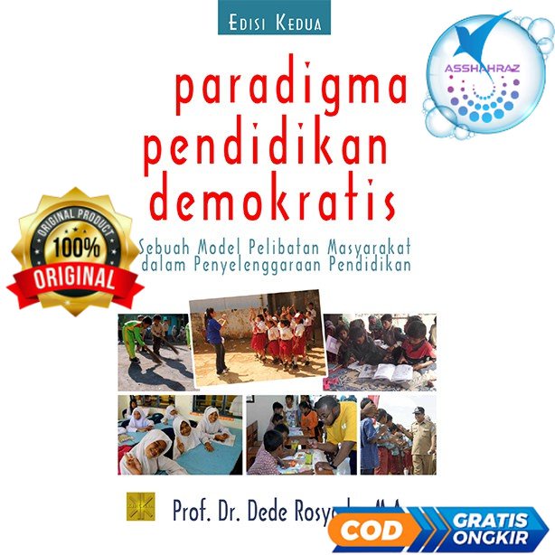 Paradigma Pendidikan Demokratis - Prof. Dr. Dede Rosyada #P