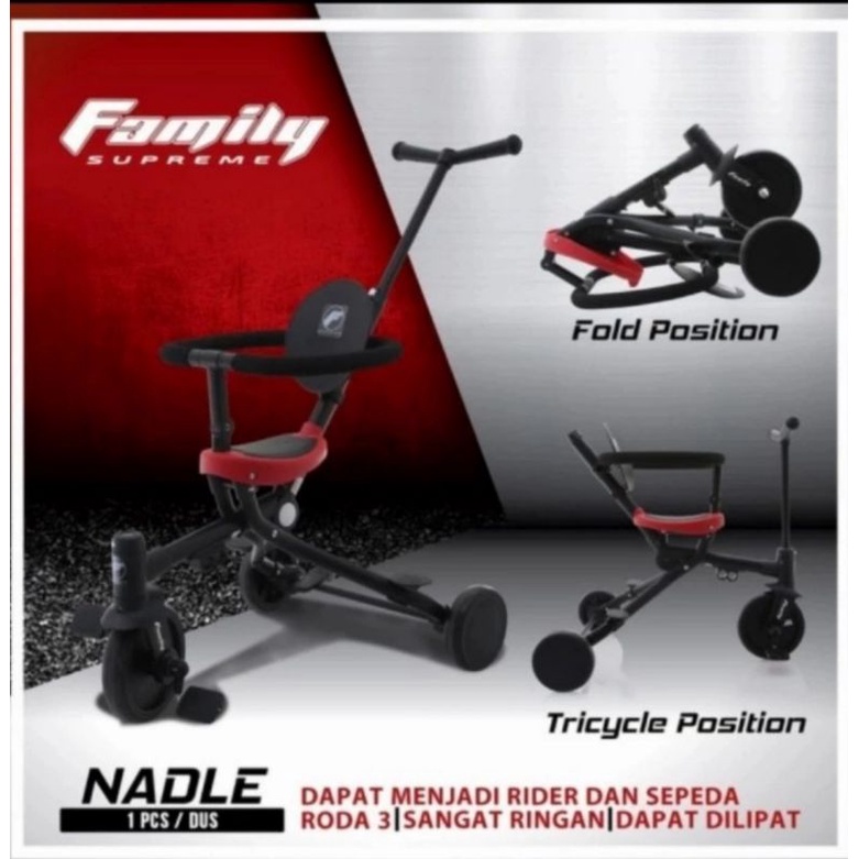 Family Supreme Nadle Tricycle 3 in 1/ Sepeda Family Astan Anak