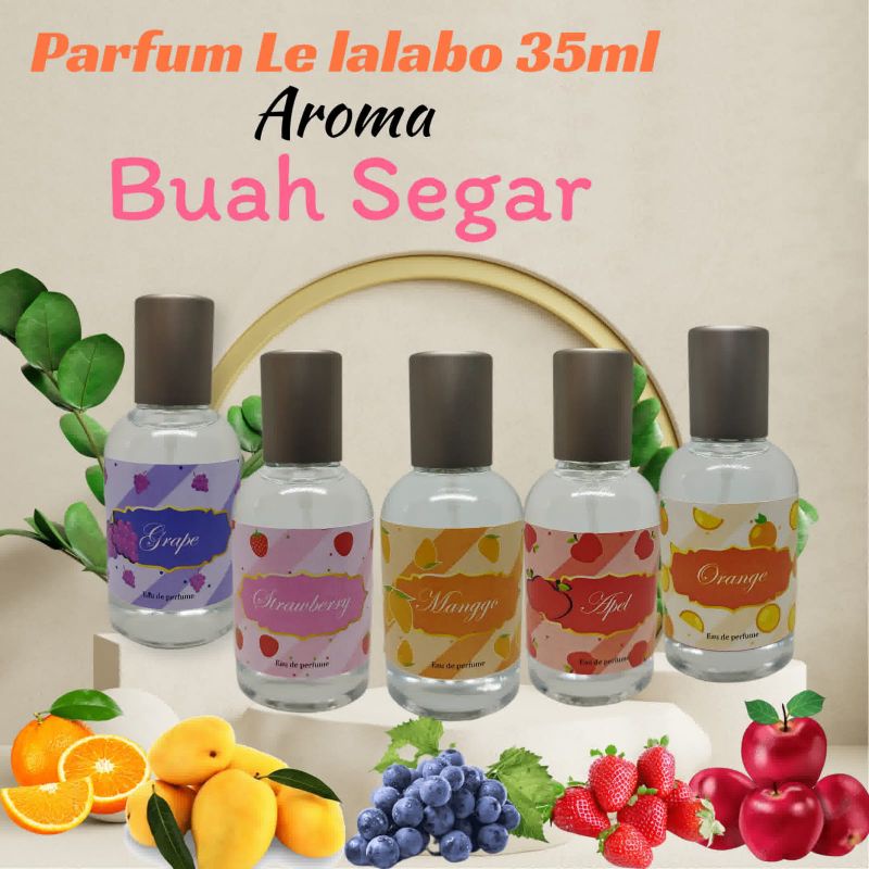 parfum le labo 35ml aroma buah/parfum buah buahan/parfum aroma buah segar