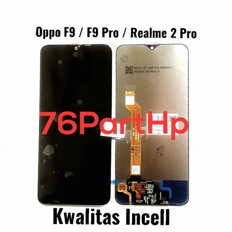 lcd Touchscreen Fullset kwalitas incell Oppo F9 - F9 Pro - Realme 2 pro