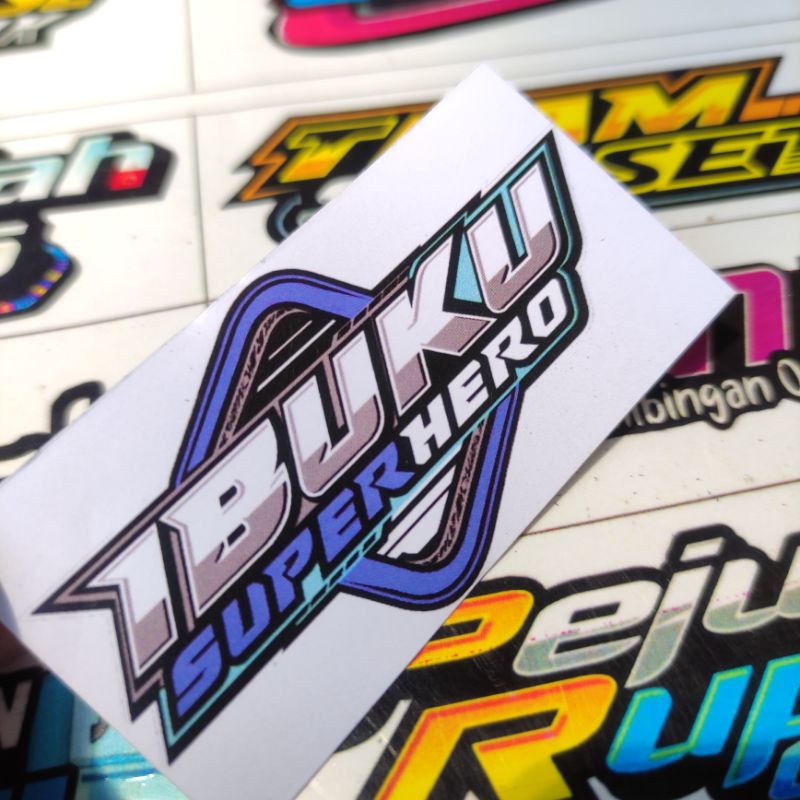 stiker IBUKU SUPER HERO