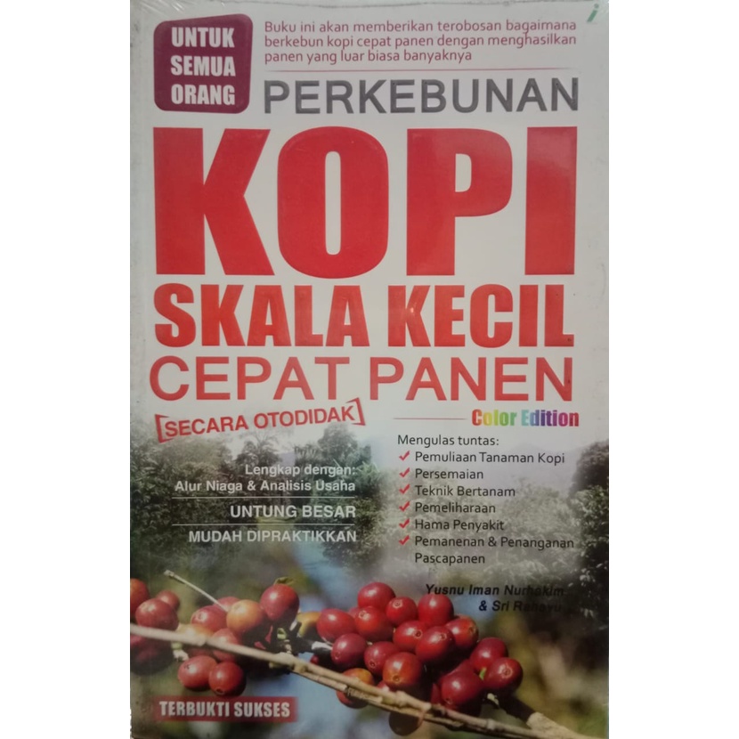 Buku perkebunan dan pertanian kopi cepat panen