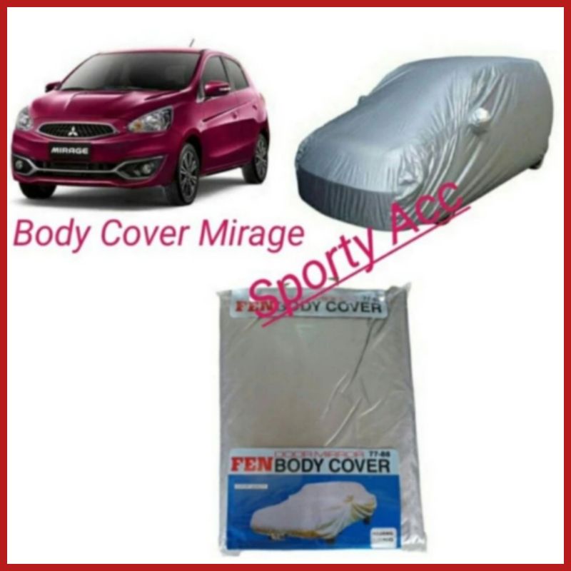 Body Cover Selimut Mobil Mirage