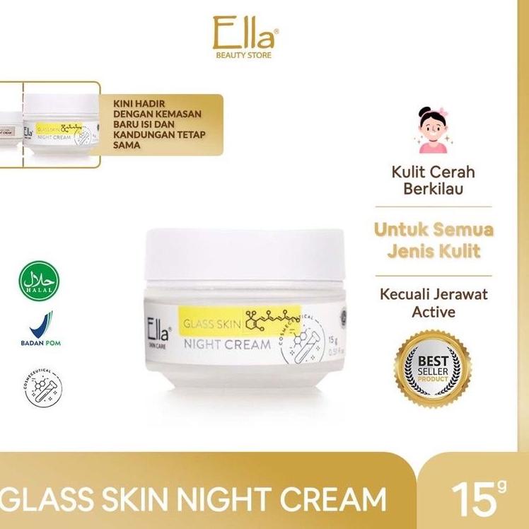 Diskon Z7HJ7 Ella skincare glass skin night cream / krim malam memutihkan 66 Ready Stock