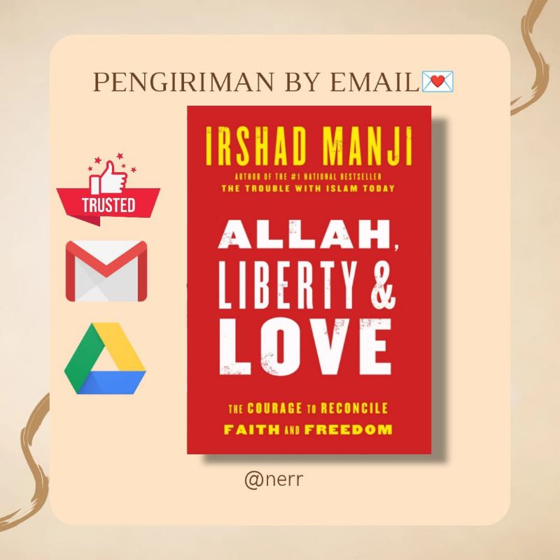 

[] Allah Liberty & Love by Irshas Manji