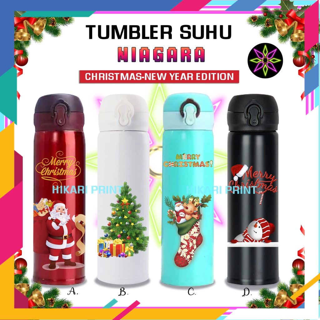 SPECIAL NATAL DAN TAHUN BARU 2022 /Hikari Print TUMBLER NIAGARA MERRY CHRISTMAS BOTOL MINUM MERRYCHR