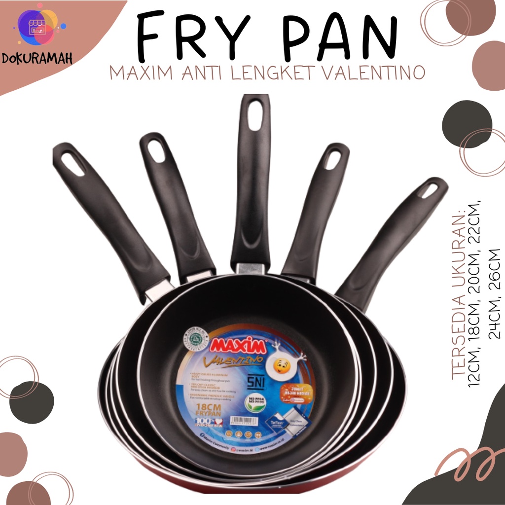 TEFLON / TEPLON / WAJAN / PENGGORENGAN / FRYPAN ANTI LENGKET MAXIM VALENTINO Uk.16cm s.d 26 cm