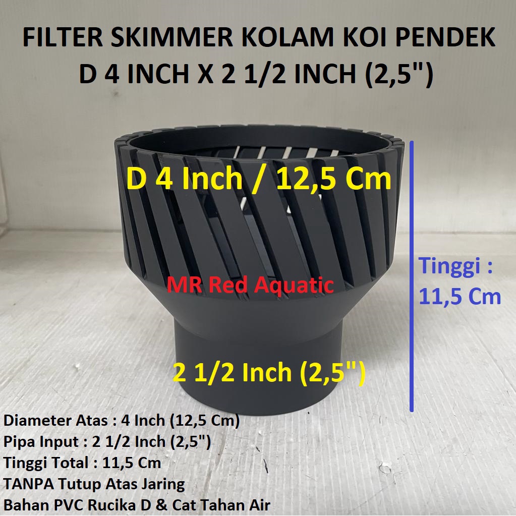 Skimmer Kolam Koi D 4 x 2,5 Inch Pendek Filter Skimer 2 1/2"