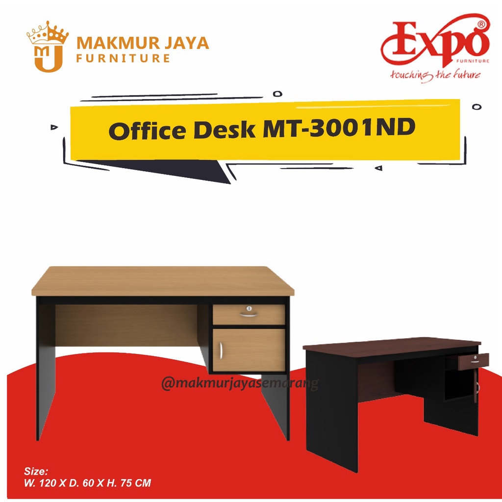 MEJA KANTOR EXPO OFFICE DESK MT-3001ND