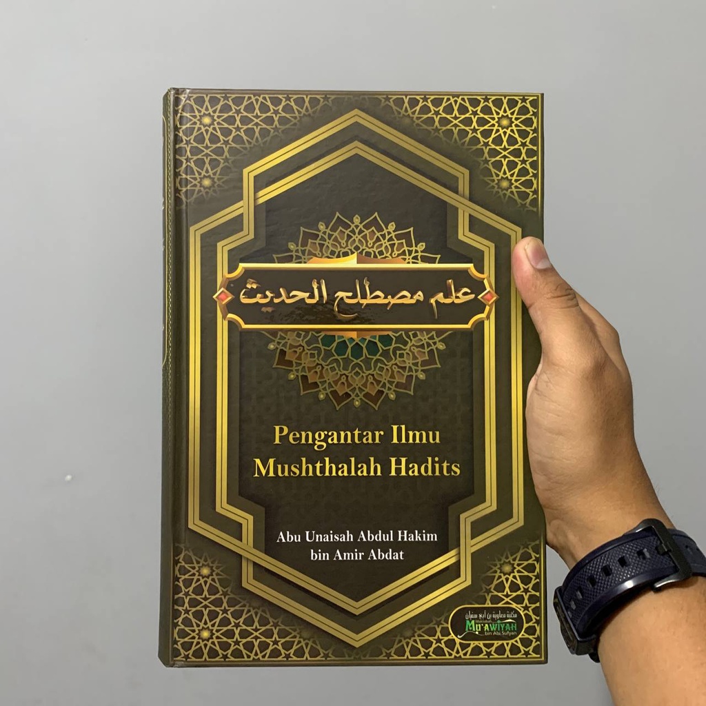 BUKU Pengantar Ilmu Mushthalah Hadits - Abdul Hakim Bin Amir Abdat