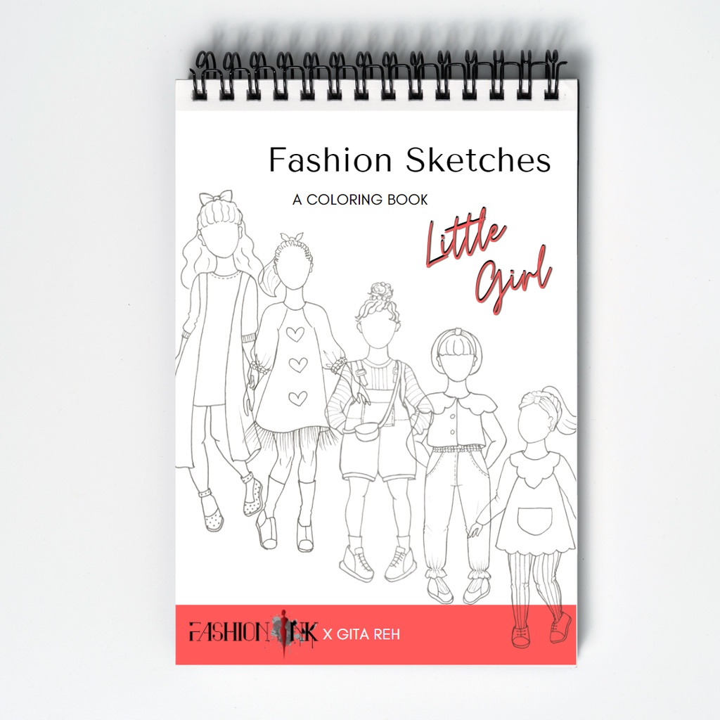 

Buku design fashion sketches mewarnai edisi Little Girl X Gita Uk A5