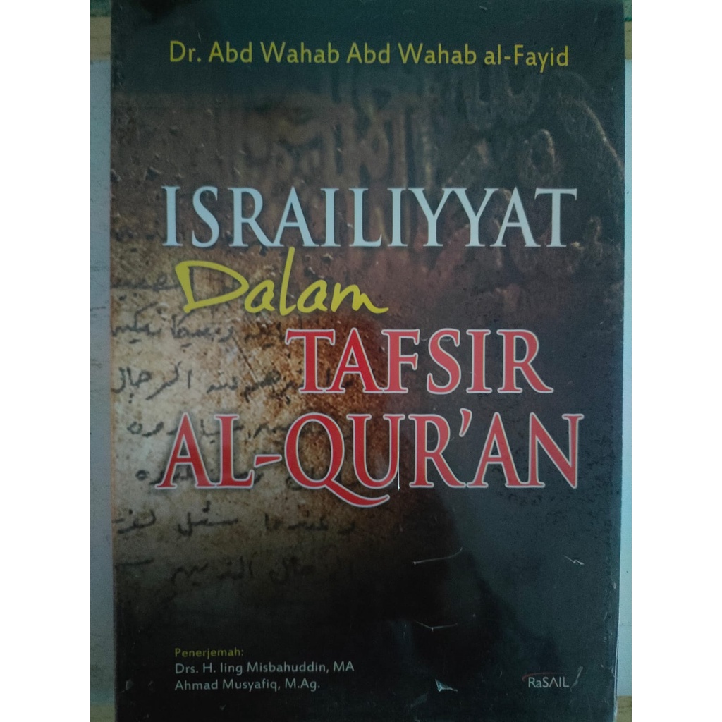 ISRAILIYYAT Dalam Tafsir Al-Qur'an