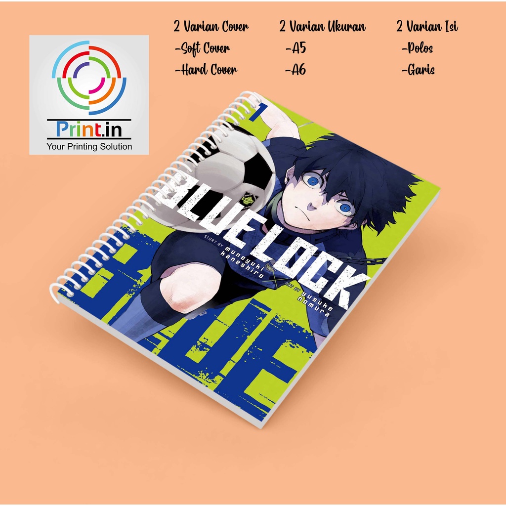 

Notebook Spiral Anime Blue Lock 1 Hardcover dan Softcover