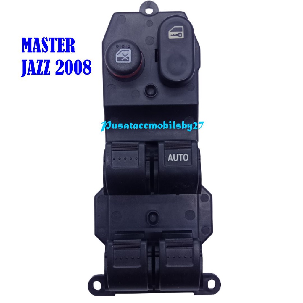 Jual Master Switch Saklar Power Window Jazz S RS 2008 sd 2014 Mobilio