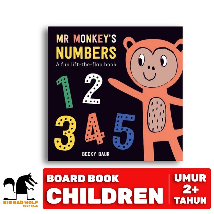 MR. MONKEY'S NUMBERS: A FUN LIFT-THE-FLAP BOOK