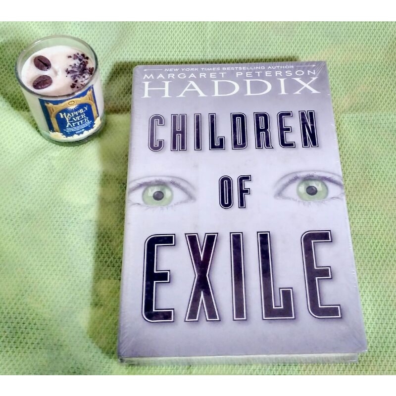 Children of Exile - Margaret Peterson Haddix (hardcover)