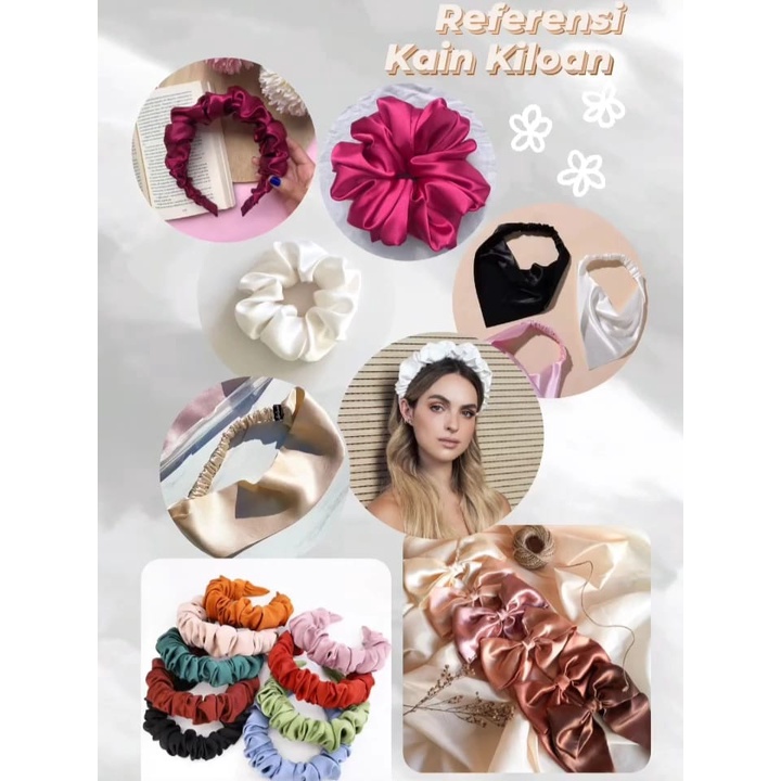 Kain Satin Kiloan dan Brokat kiloan bahan scrunchies, head band, pillow case, bandana