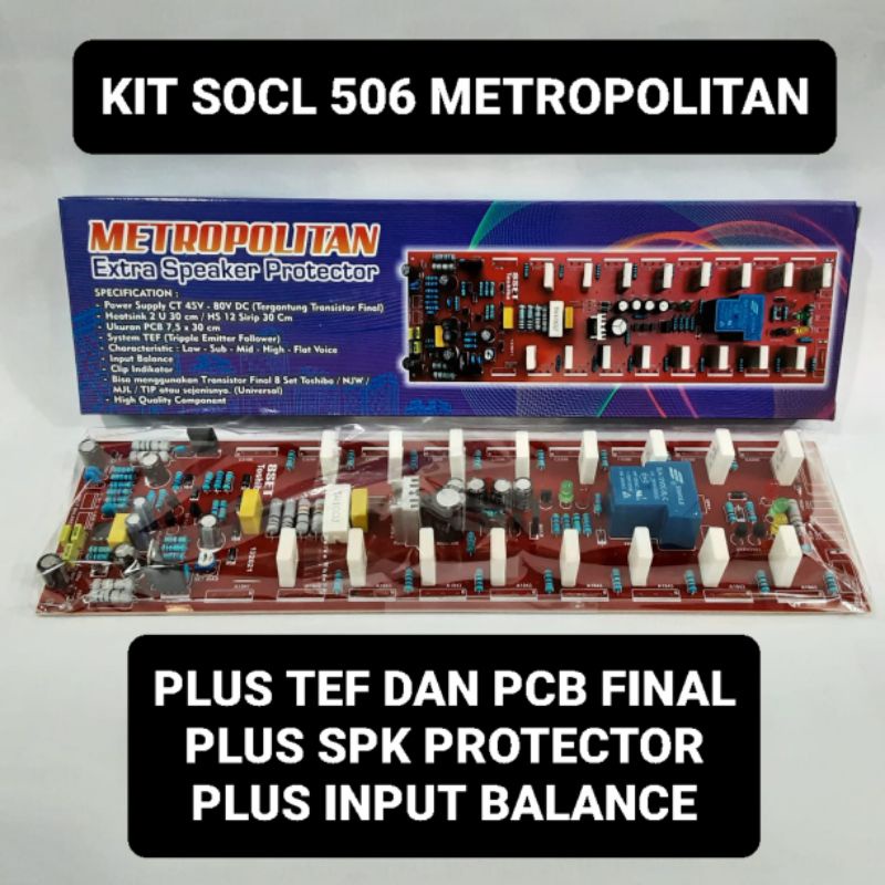 Kit Driver SOCL 506 TEF METROPOLITAN Speaker Protectror Input Balance Super OCL