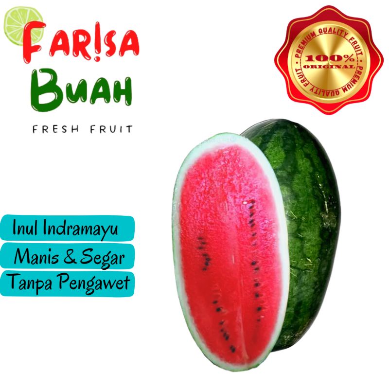 

Semangka inul Indramayu ( Original ) 2 - 3 Kg / Pcs