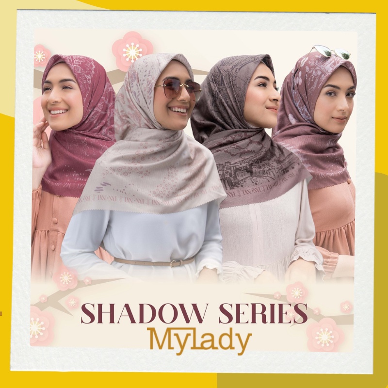 MYLADY HIJAB SHADOW SERIES KERUDUNG JILBAB MY LADY ORI MOTIF SEGI EMPAT