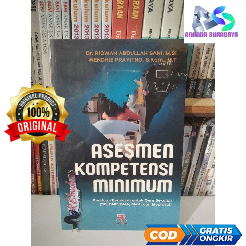

Asesmen Kompetensi Minimum ( Panduan Penilaian untuk Guru Sekolah ) - Dr. Ridwan Abdullah S. #RRK