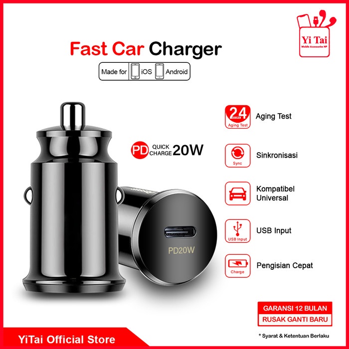 CAR CHARGER YI TAI 1 PORT USB PD20W /CHARGER MOBIL FAST CHARGER -CCG08