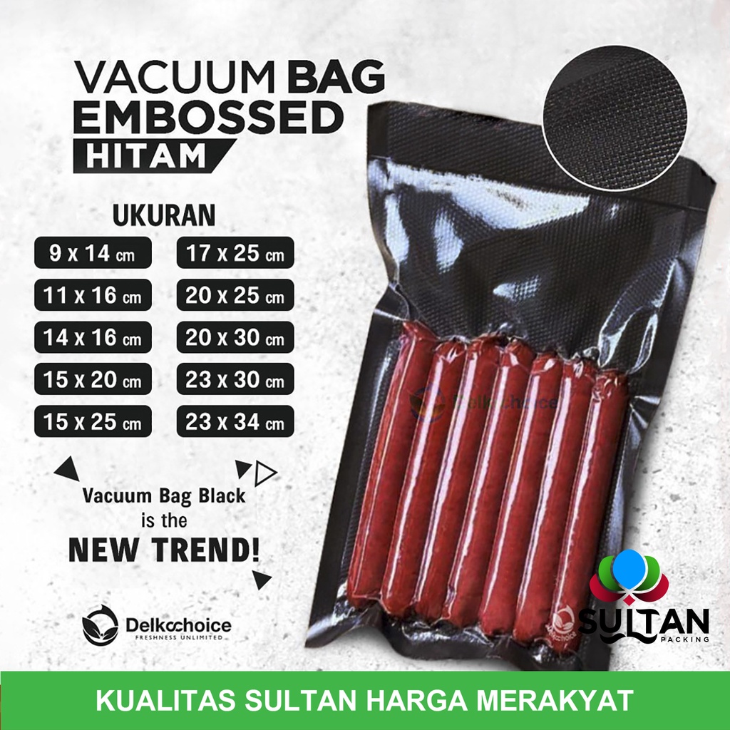 PLASTIK VACUUM / VACUM BAG EMBOSSED / PLASTIK VAKUM MAKANAN EMBOSS DELKOCHOICE VARIAN HITAM SATUAN