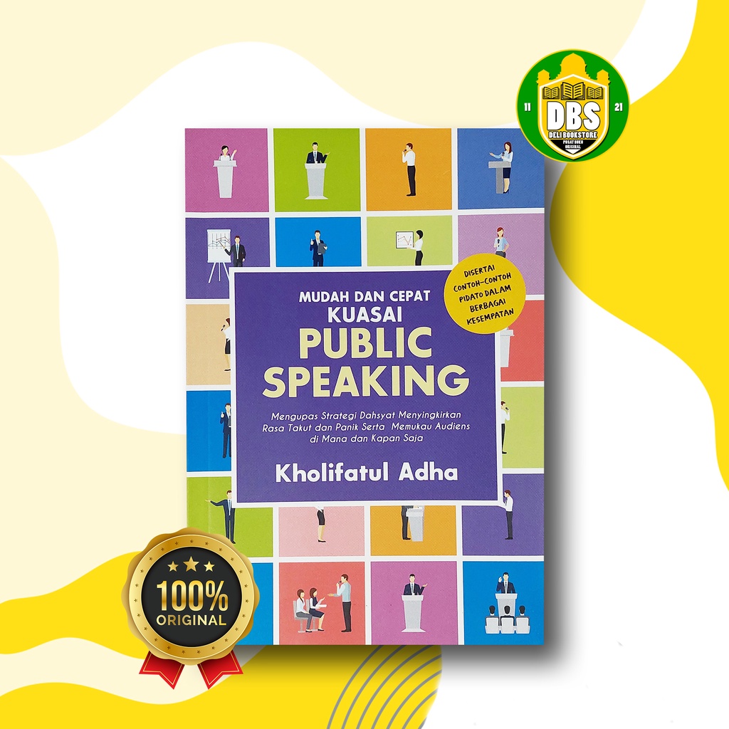 Jual BUKU PUBLICK SPEAKING - MUDAH DAN CEPAT KUASAI PUBLIC SPEAKING ...