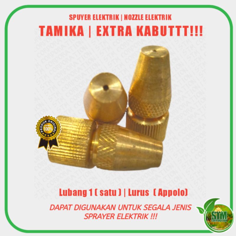 Spuyer TAMIKA | Lubang 1 Lurus | Nozzle Ekstra Kabut | Nozzle Elektrik