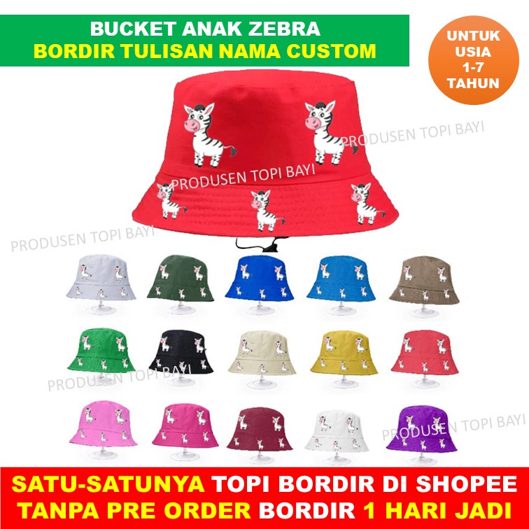 Topi Anak Zebra Bucket Anak Custom Bordir Nama Anak Usia 1 - 7 Tahun