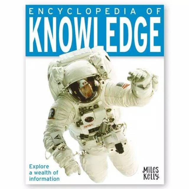 Ensiklopedia Encyclopedia Of Knowledge /Miles Kelly/ Buku Pengetahuan Alam