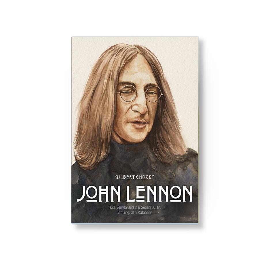 BISA COD Buku John Lennon - Gilbert Chocky