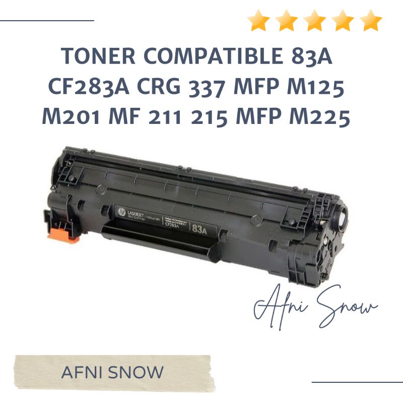 Toner Compatible 83A CF283A CRG 337 MFP M125 M201 MF 211 215 MFP M225