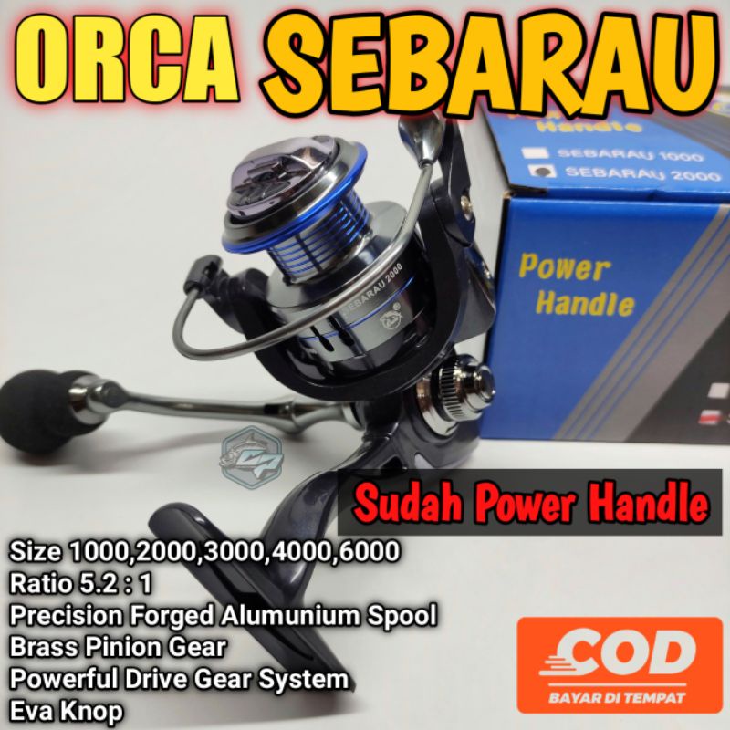 REEL SPINING ORCA SEBARAU POWER HANDLE 1000 2000 3000 4000 6000 LENGKAP