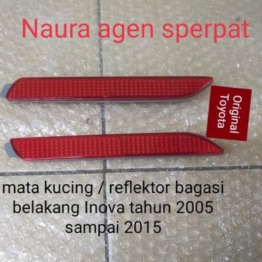 Mata kucing Inova , reflektor bagasi Inova , lampu bemper belakang Inova 2005 sampai 2015