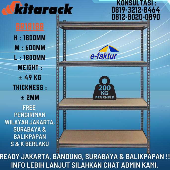 

RAK BESI BOLTLESS TANPA BAUT KITARACK BR1818B 180x60x180 RAK SUSUN